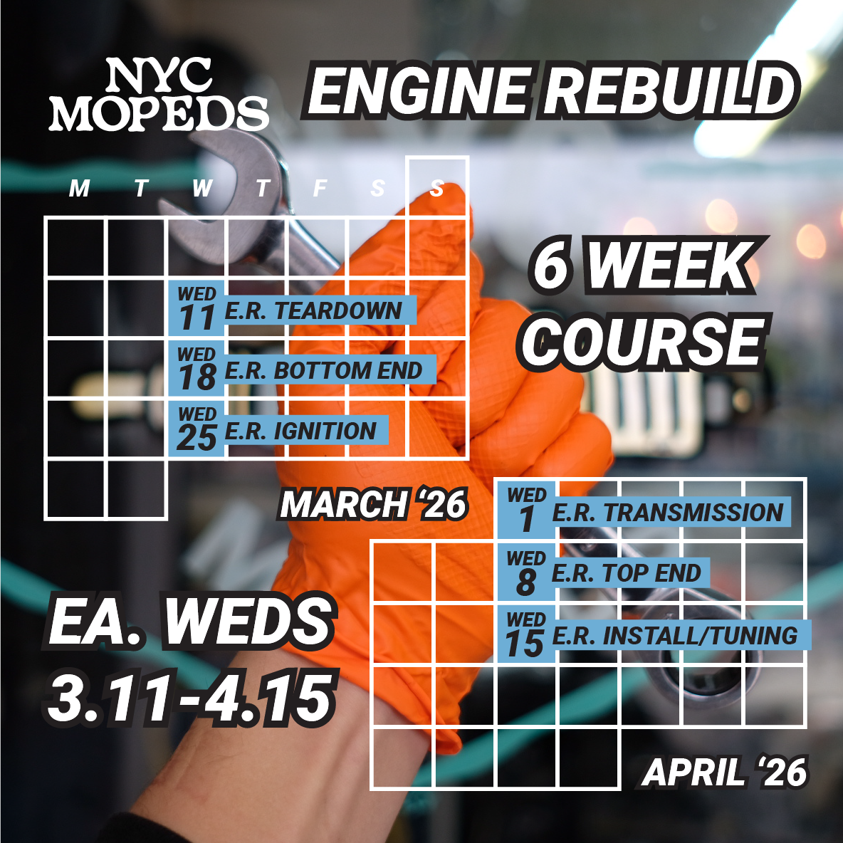 Engine Rebuild Course - 6 Classes - Wednesdays 7:00pm